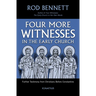 Four More Witnesses: Further Testimony from Christians Before Constantine