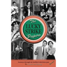 The Lucky Strike Papers: Journeys Through My Mother's Television Past (revised edition)