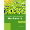 Principles and Techniques of Horticulture