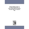 "Woman'S Right to Labor," or, Low Wages and Hard Work: in Three Lectures, Delivered in Boston, November, 1859 / by Caroline H. Dall.
