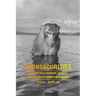 Bioinsecurities: Disease Interventions, Empire, and the Government of Species