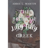 The Bride of Lilly Pilly Creek: Cozy ghost mystery amateur sleuth