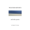 Weather Reports and Other Poems