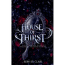 House of Thirst: Dark Vampire Romance