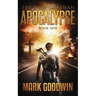 The Days of Elijah, Book One: Apocalypse: A Novel of the Great Tribulation in America