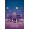 Hers for the Taking: Your Path to the C-Suite & Beyond