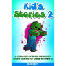 Kid's Stories 2: A Collection of Great Minecraft Short Stories for Children (Unofficial)