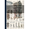 A Glossary of Architecture: 2