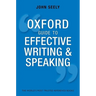 Oxford Guide to Effective Writing and Speaking: How to Communicate Clearly