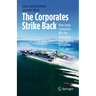 The Corporates Strike Back: How Large Companies Win the Innovation Race Against Disruptive Start-Ups