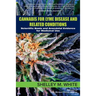 Cannabis for Lyme Disease & Related Conditions: Scientific Basis and Anecdotal Evidence for Medicinal Use