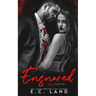 Ensnared