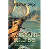 Emigrant Soldiers: Mobilising Italians Abroad in the First World War