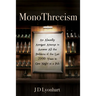 MonoThreeism