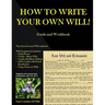 HOW TO WRITE YOUR OWN WILL! Guide and Workbook