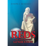 Reds: The 2nd Greatest Generation