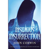 Insidious Insurrection: Overworld Chronicles Book Fourteen