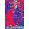 Bob Dylan's Never Ending Tour: Volume II The New Millennium