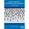 Making Sense of Epidemiological Research: A Student's Guide