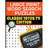 Large Print Word Search Puzzles Classic 1970s TV Edition: Great for Seniors and Adults 85 Television Shows from the Golden Age of TV Each Puzzle Cover