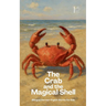 The Crab And The Magical Shell: Bilingual German-English Stories for Kids