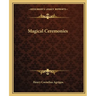 Magical Ceremonies