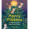 Merry Mittens: A Moontime Cats Christmas Story