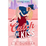 Catch the Kiss
