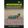 Microneedles: The Future of Drug Delivery