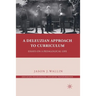 A Deleuzian Approach to Curriculum: Essays on a Pedagogical Life