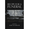 Recipe for a Funeral