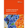 Retirement Migration and Precarity in Later Life