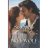 Scorned & Craved: The Frenchman's Lionhearted Wife
