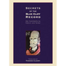 Secrets of the Blue Cliff Record: Zen Comments by Hakuin and Tenkei