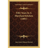 Fifty Years In A Maryland Kitchen (1881)