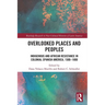 Overlooked Places and Peoples: Indigenous and African Resistance in Colonial Spanish America, 1500-1800