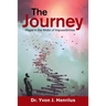 The Journey: Hope in the Midst of Impossibilities