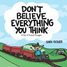 Don't Believe Everything You Think: A Tale of Twisted Thoughts (Teach Kids About Cognitive Distortions and Regulating Emotions): A Book about the Nerv
