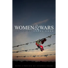 Women and Wars: Contested Histories, Uncertain Futures