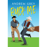 Buck Me