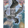 Contemplations of a Dancing fool