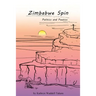 Zimbabwe Spin: Politics and Poetics
