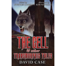The Cell & Other Transmorphic Tales