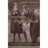 Becoming Virginia Woolf: Her Early Diaries and the Diaries She Read