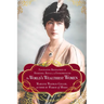 The World's Wealthiest Women: Fascinating Biographies of Heiresses, Royals, Entrepreneurs, and Entertainers