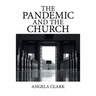 The Pandemic and the Church