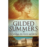 Gilded Summers