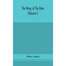 The wings of the dove (Volume I)