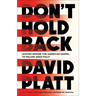 Don't Hold Back: Leaving Behind the American Gospel to Follow Jesus Fully