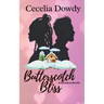 Butterscotch Bliss: A Clean and Wholesome Sweet Second-Chance Christmas Romance (The Candy Beach Series)